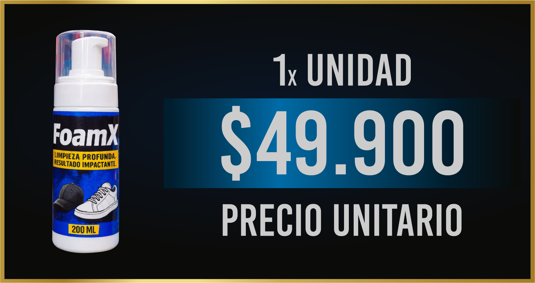 1 unidad FoamX por $49.900