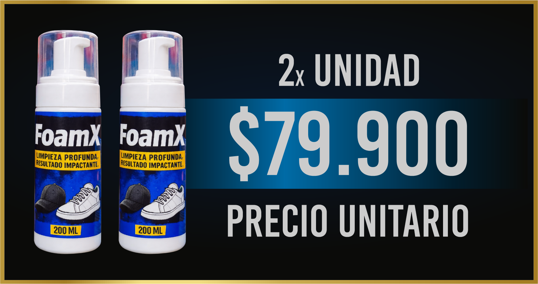 2 unidades FoamX por $79.900